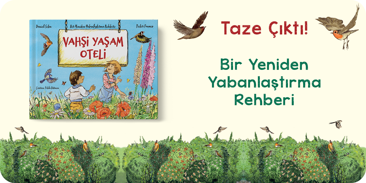 VAHŞİ YAŞAM OTELİ