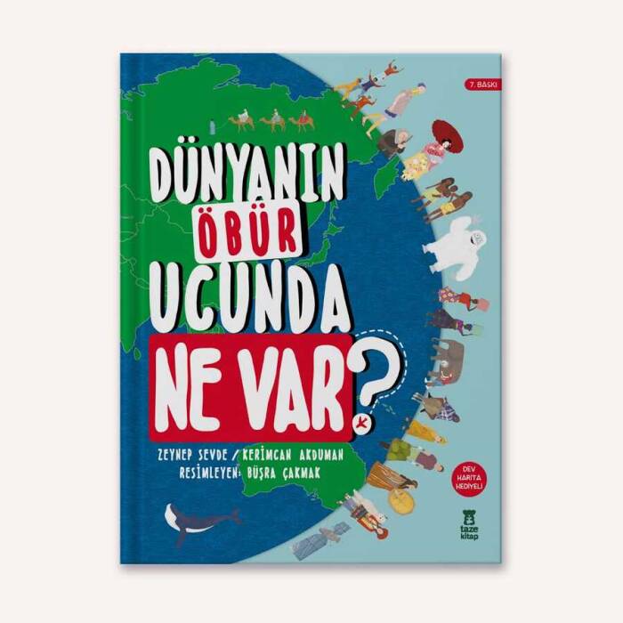 Dünyanın Öbür Ucunda Ne Var? (Dev Harita Hediyeli) - 1